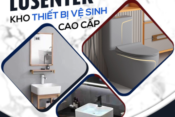 LUSENTER - KHO THIẾT BỊ VỆ SINH CAO CẤP