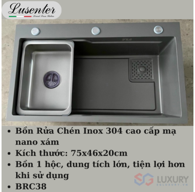 Chậu Rửa Chén 1 Hộc NaNo Xám 75x46 LUSENTER (BRC38)